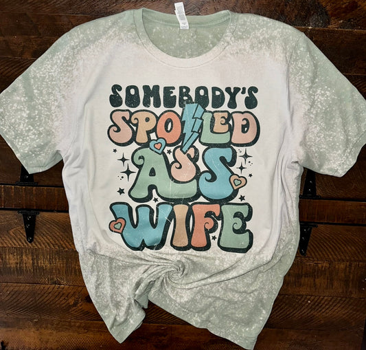 Somebody’s spoiled ass wife