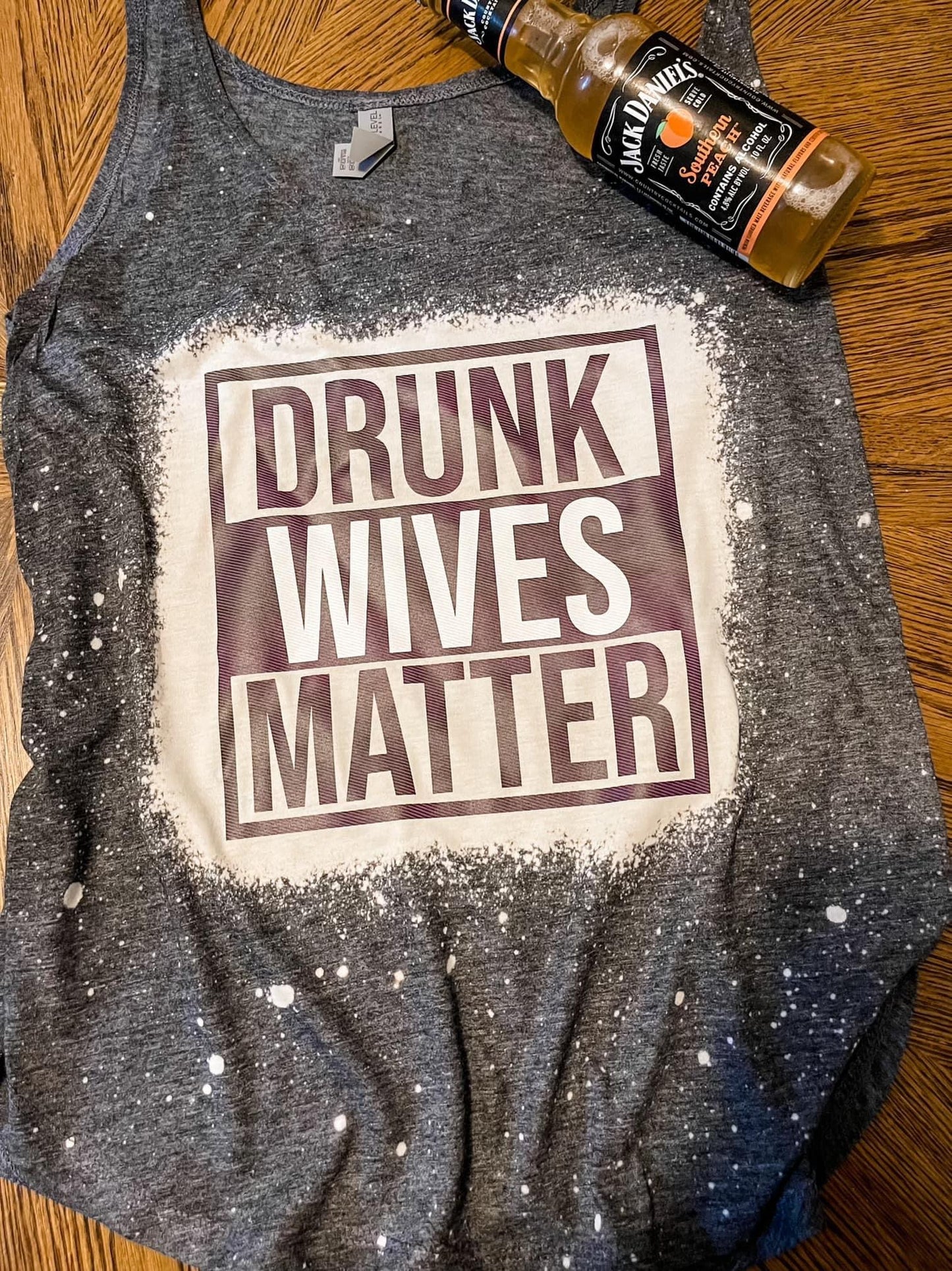 Drunk wives matter tank